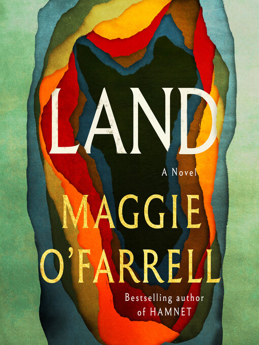 Title details for Land by Maggie O'Farrell - Wait list